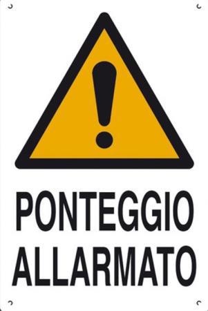CARTELLO PONTEGGIO ALLARMATO POL. CM 60X40