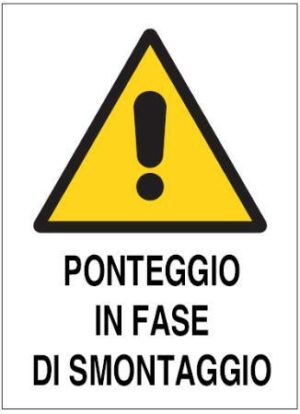 CARTELLO PONTEGGIO SMONTAGGIO POL. CM 60X40