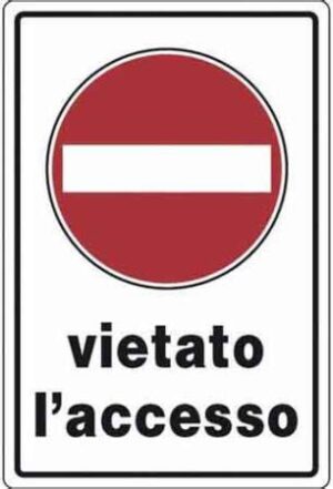CARTELLO PVC VIETATO L'ACCESSO CM 20X30