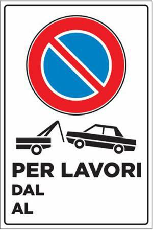 CARTELLO RIMOZIONE FORZATA LAVORI POL. CM 60X40