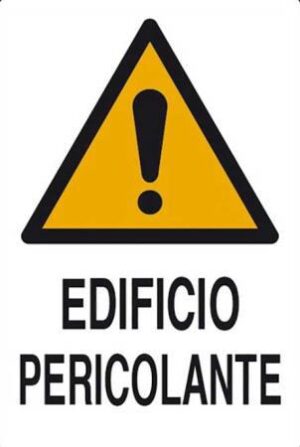 CARTELLO EDIFICIO PERICOLANTE POL. CM 60X40